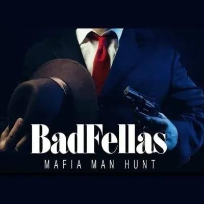 BADFELLAS poster1