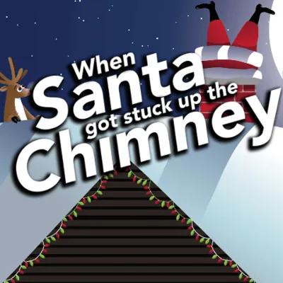 When Santa got Stuck up the Chimney! poster1