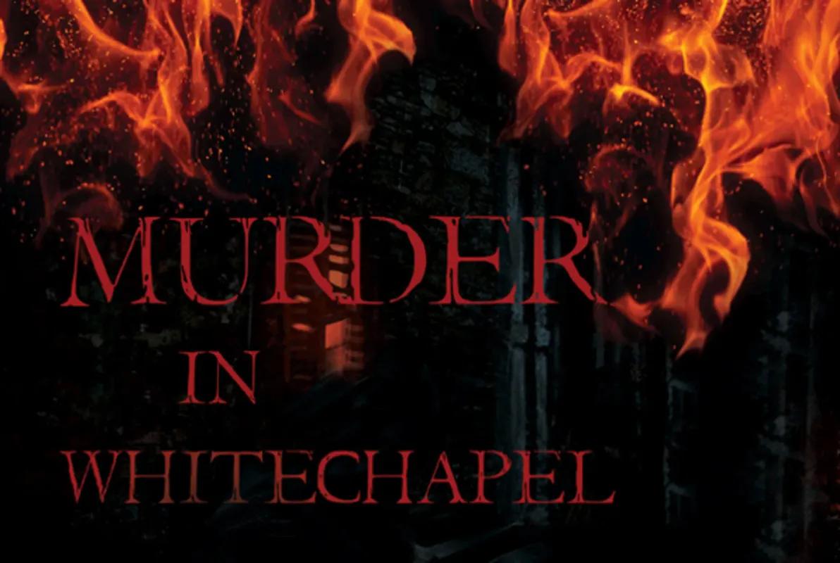 Murder in Whitechapel
