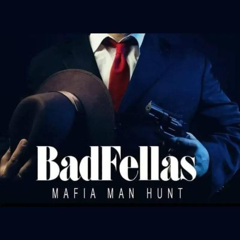 BADFELLAS