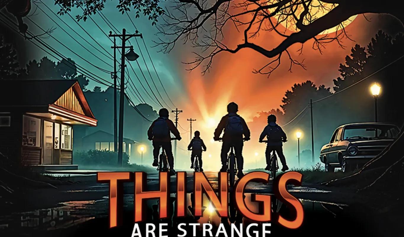 Things are Strange