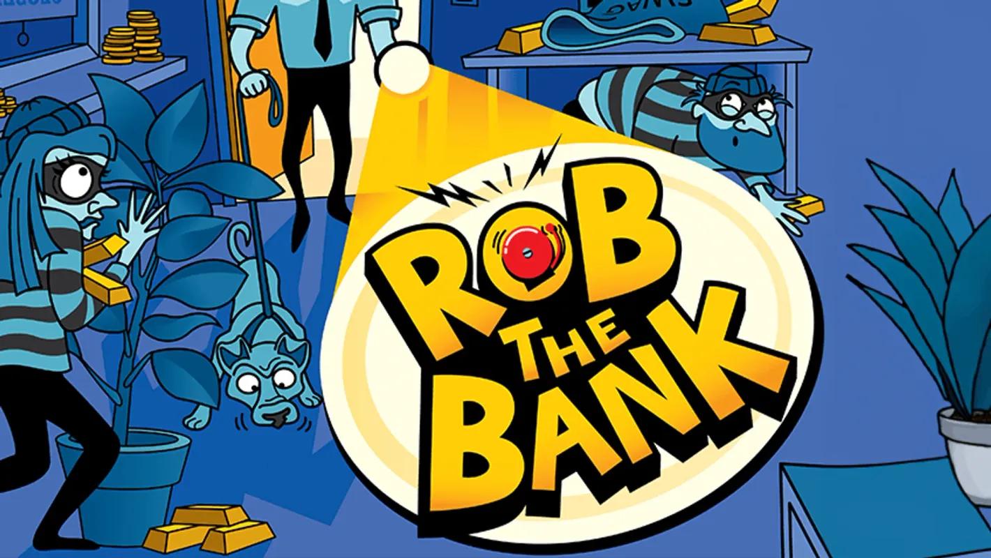 Rob the Bank