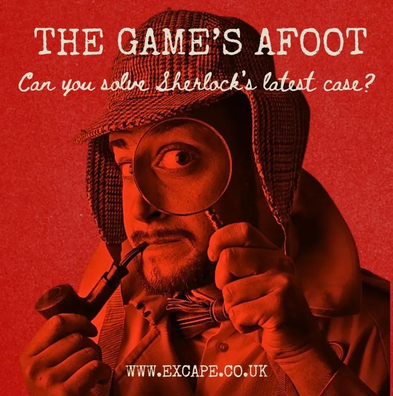 The Game's Afoot
