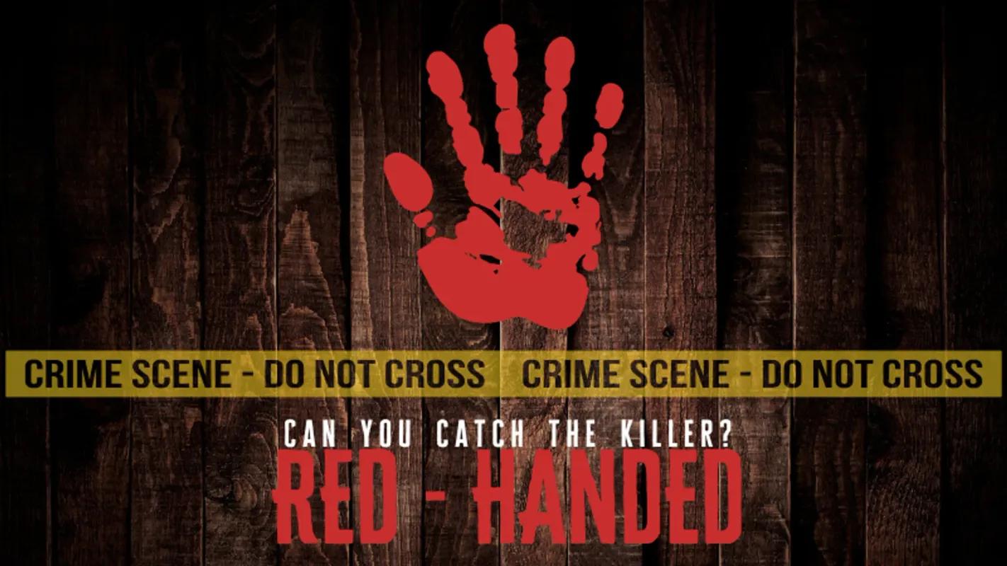 Red-Handed