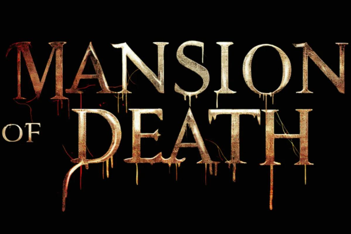 Mansion of Death